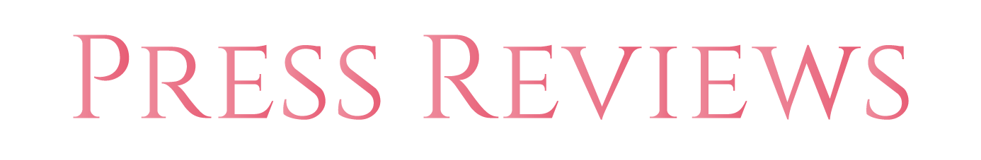 Press Reviews